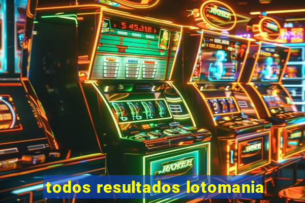 todos resultados lotomania